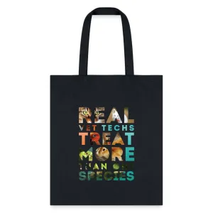 Real vet techs treat more than one species Cotton Tote Bag